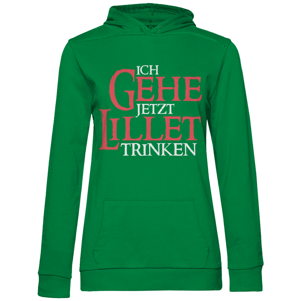 Ich gehe jetzt Lillet trinken - Beidseitiger Druck - Damen Hoodie