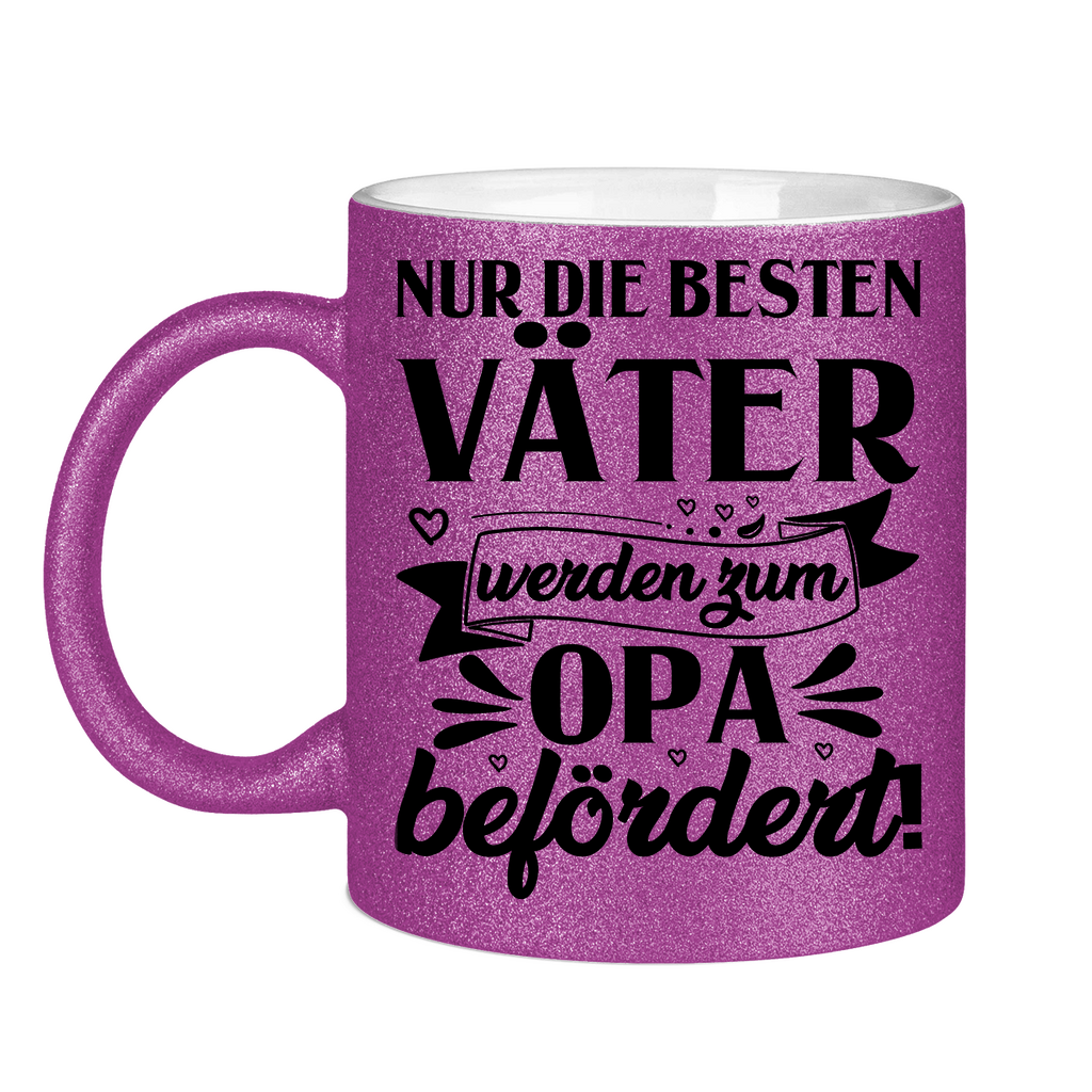 Nur die besten Väter werden zum Opa befördert! - Glitzertasse Purple Glitter One size