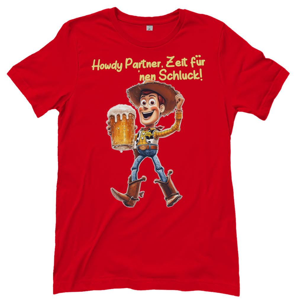 Howdy Partner Zeit für nen Schluck - Woody Toy Story - Damenshirt Red
