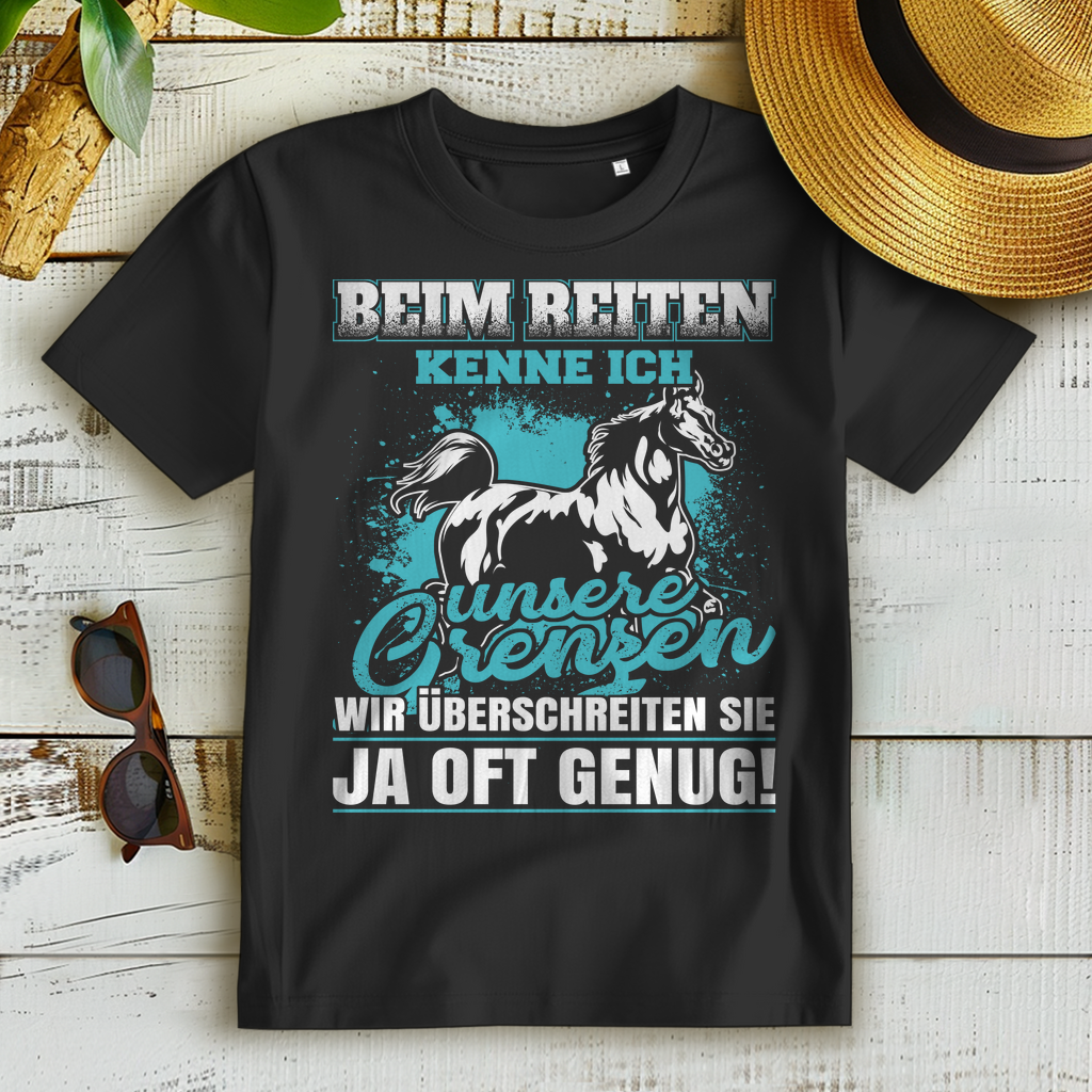 Reiterin Shirt Frauen – Beim Reiten kenne ich unsere Grenzen – Pferde Design
