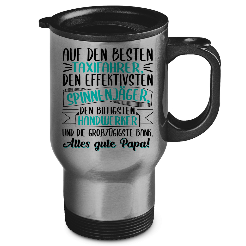 Auf den besten. Alles gute Papa! - Edelstahl-Thermobecher Silver One size