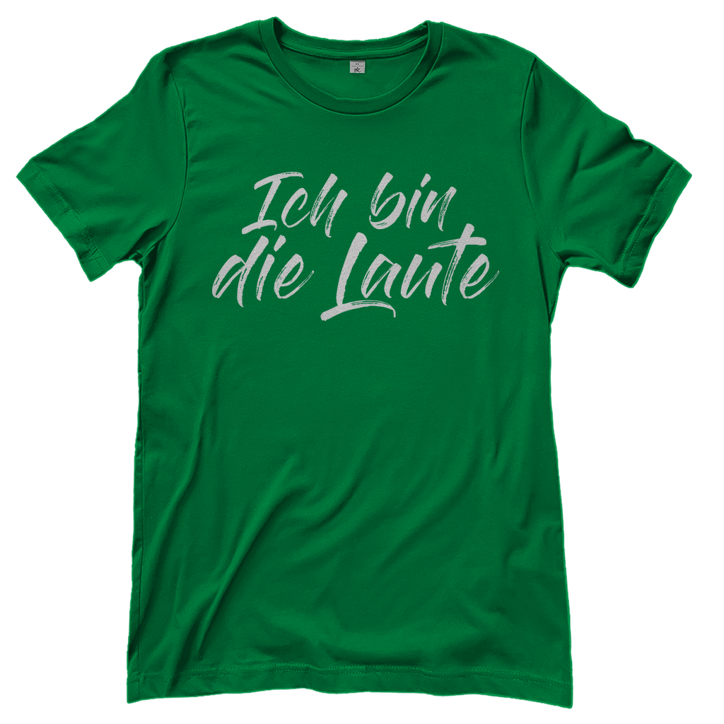 Ich bin die Laute Gruppendesigns - Damenshirt Kelly Green