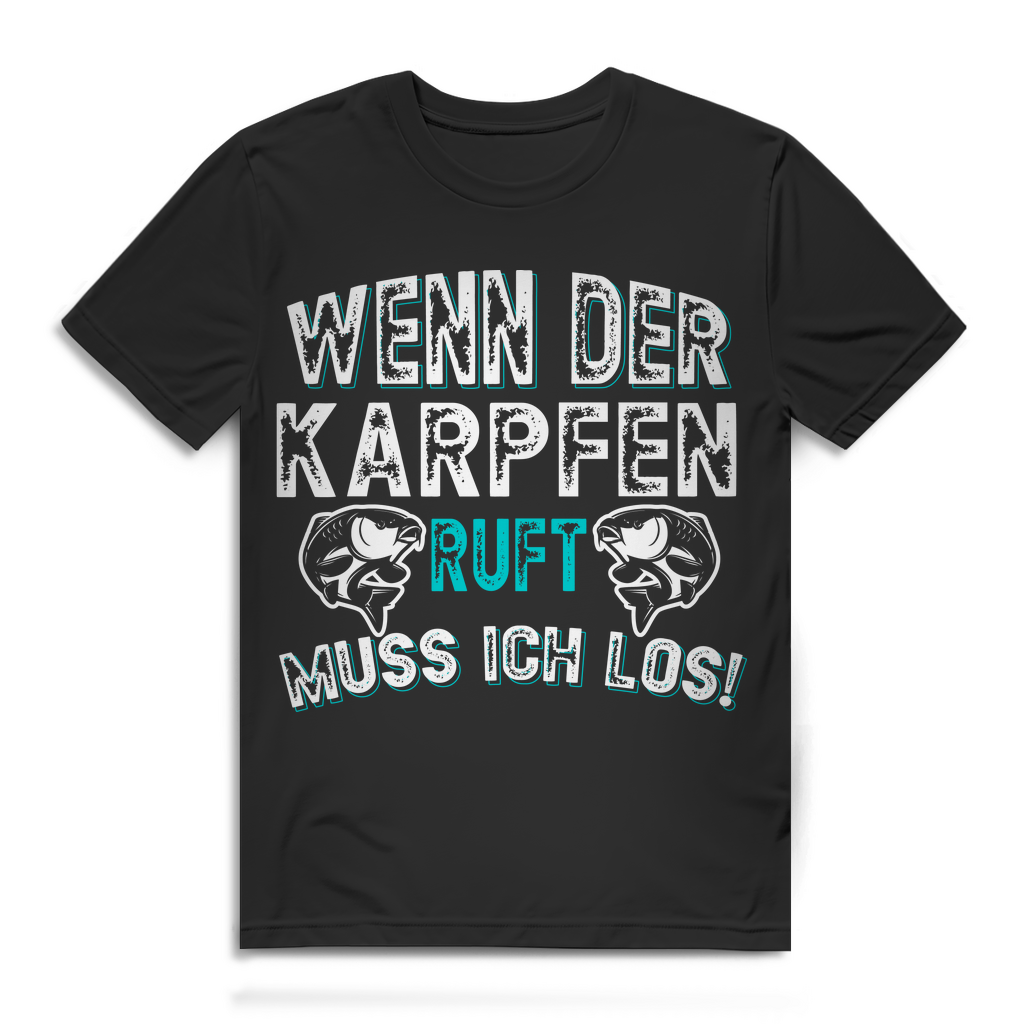 Herren T-Shirt Wenn der Karpfen ruft muss ich los Angler Black