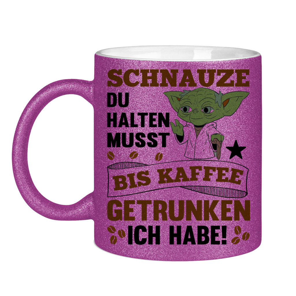 Schnauze du halten musst bis Kaffee getrunken ich habe! Yoda - Glitzertasse Purple Glitter