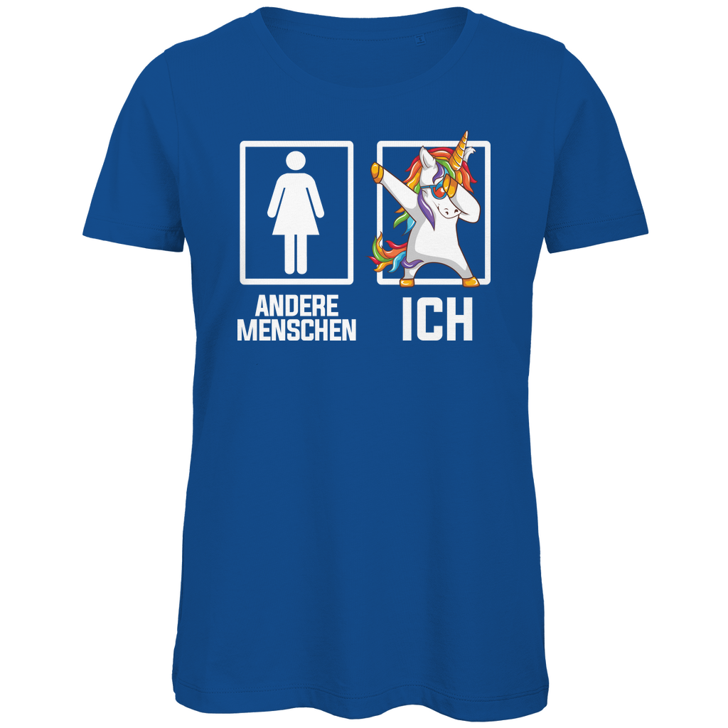 Andere Menschen Ich Einhorn - Damen Premium Bio T-Shirt Royal Blue