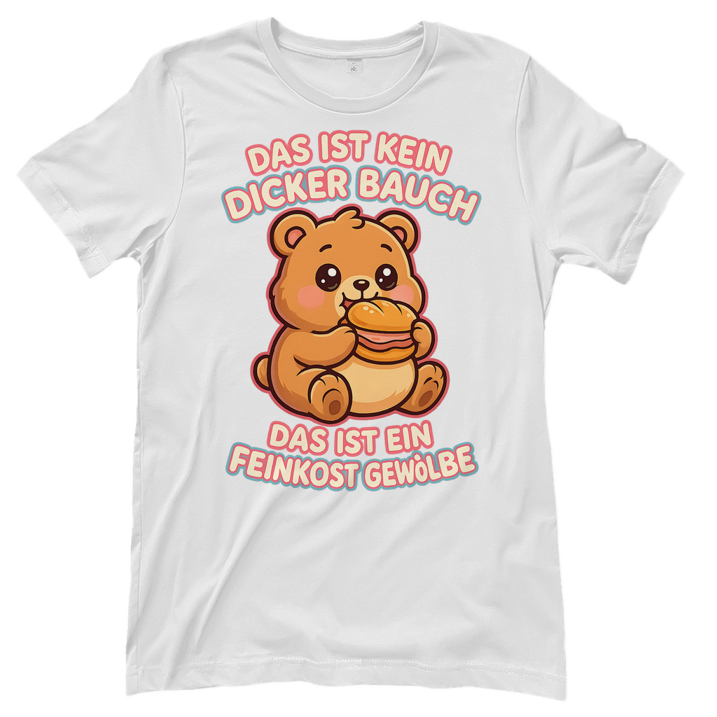 Damen T-Shirt Das Ist Kein Dicker Bauch Das Ist Ein Feinkost Gewölbe Teddybär White