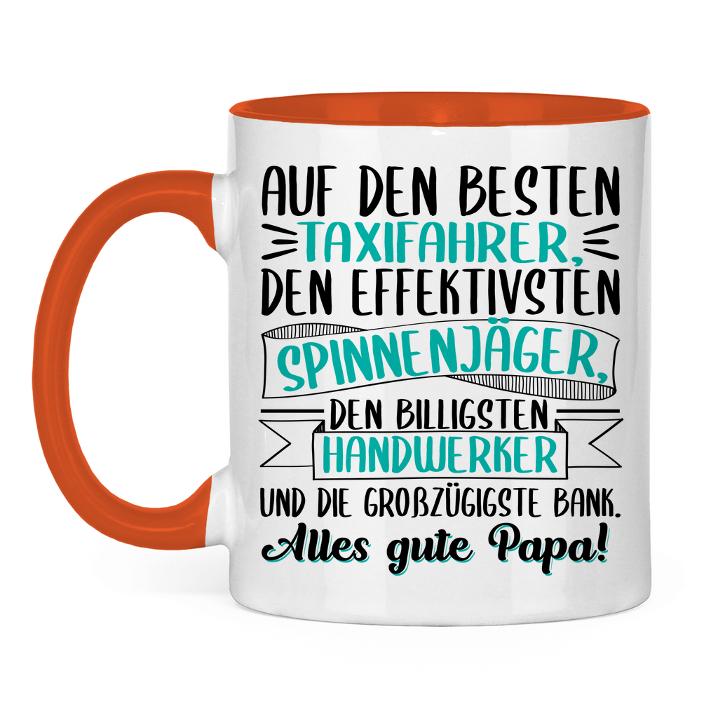 Auf den besten. Alles gute Papa! - Tasse zweifarbig Orange