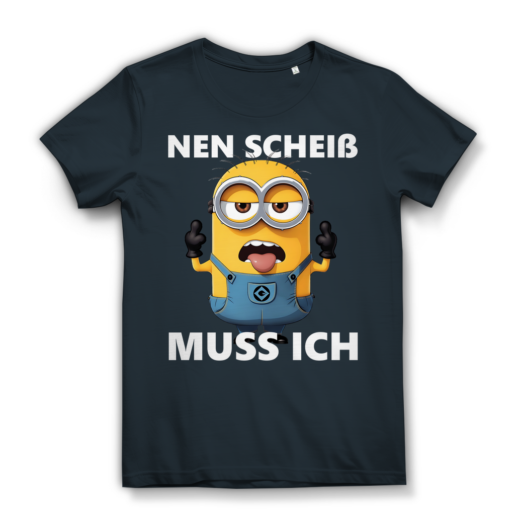 Damen Premium Bio T-Shirt Nen Scheiß Muss Ich Minion