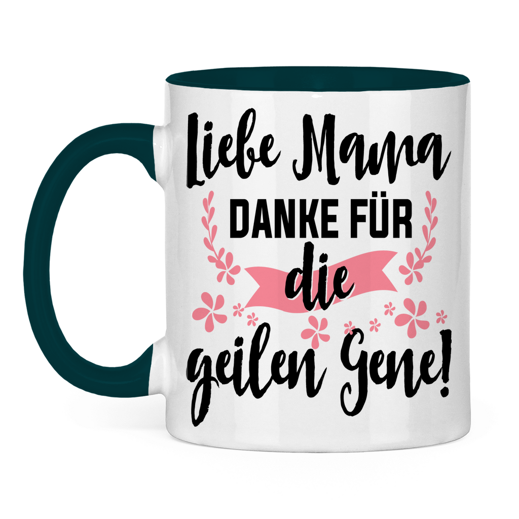 Liebe Mama danke für die geilen Gene! - Tasse zweifarbig