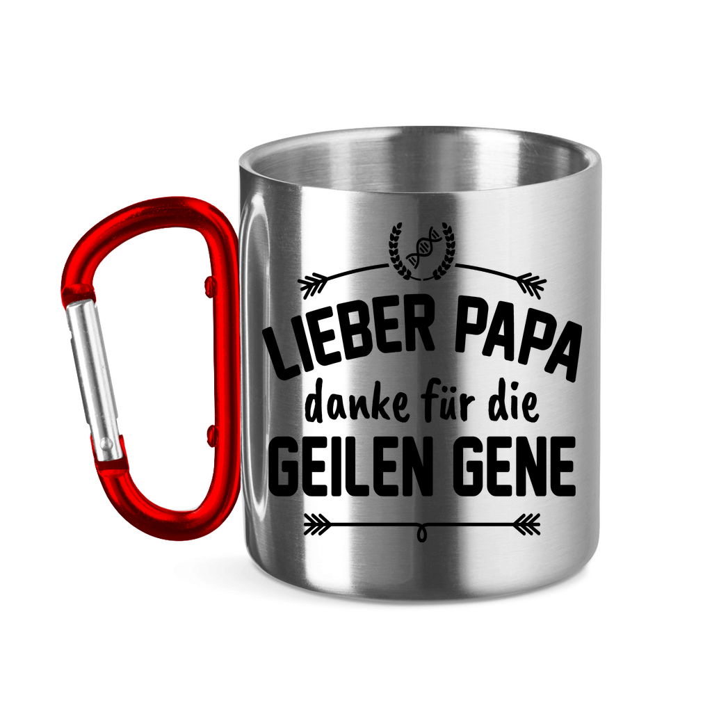 Lieber Papa danke für die geilen Gene - Edelstahltasse mit Karabinergriff Red 320 ml