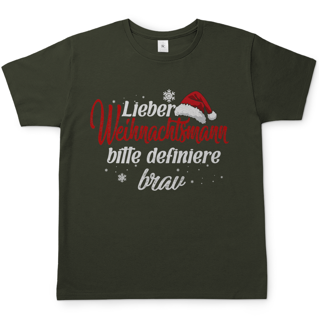 Lieber Weihnachtsmann Partnerlook - bitte definiere brav - Herren Shirt Urban Khaki