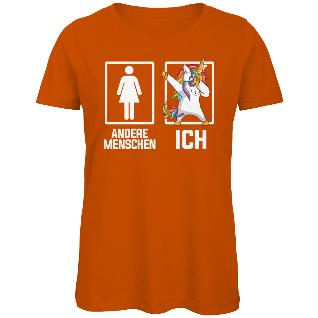 Andere Menschen Ich Einhorn - Damen Premium Bio T-Shirt Urban Orange