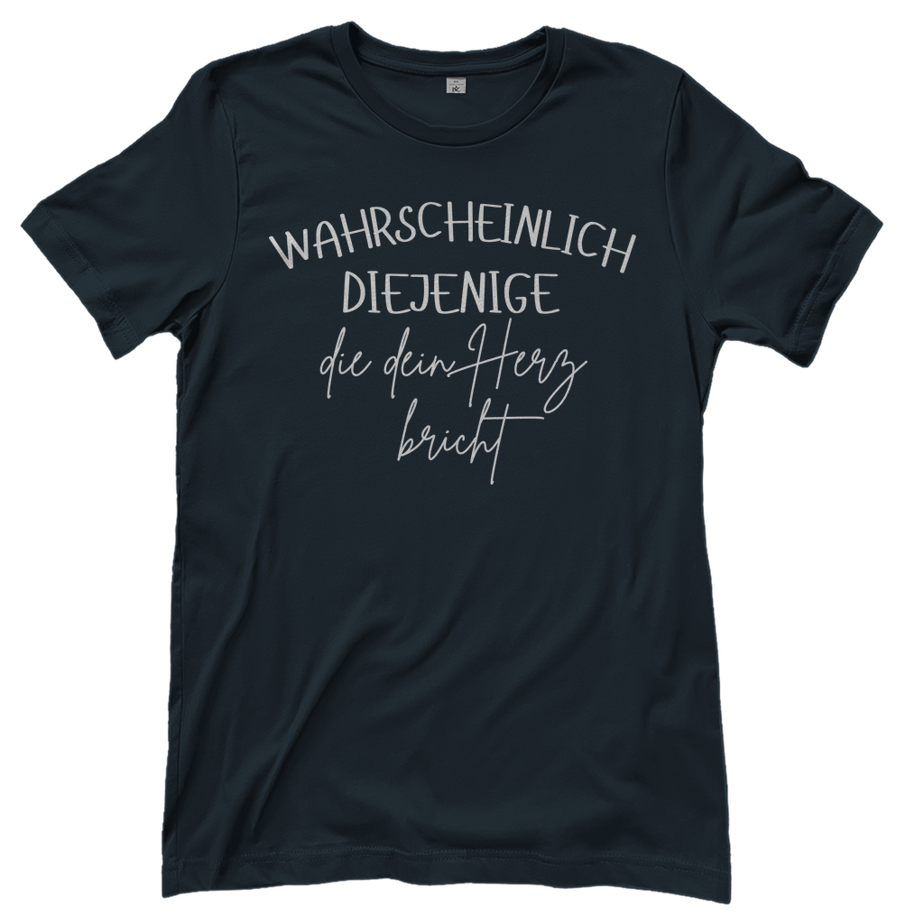 Wahrscheinlich diejenige Partnerlook - Die dein Herz bricht - Damenshirt Dark Grey Solid