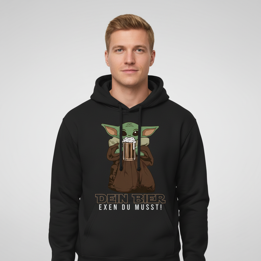 Dein Bier exen du musst Baby Yoda - Unisex Hoodie