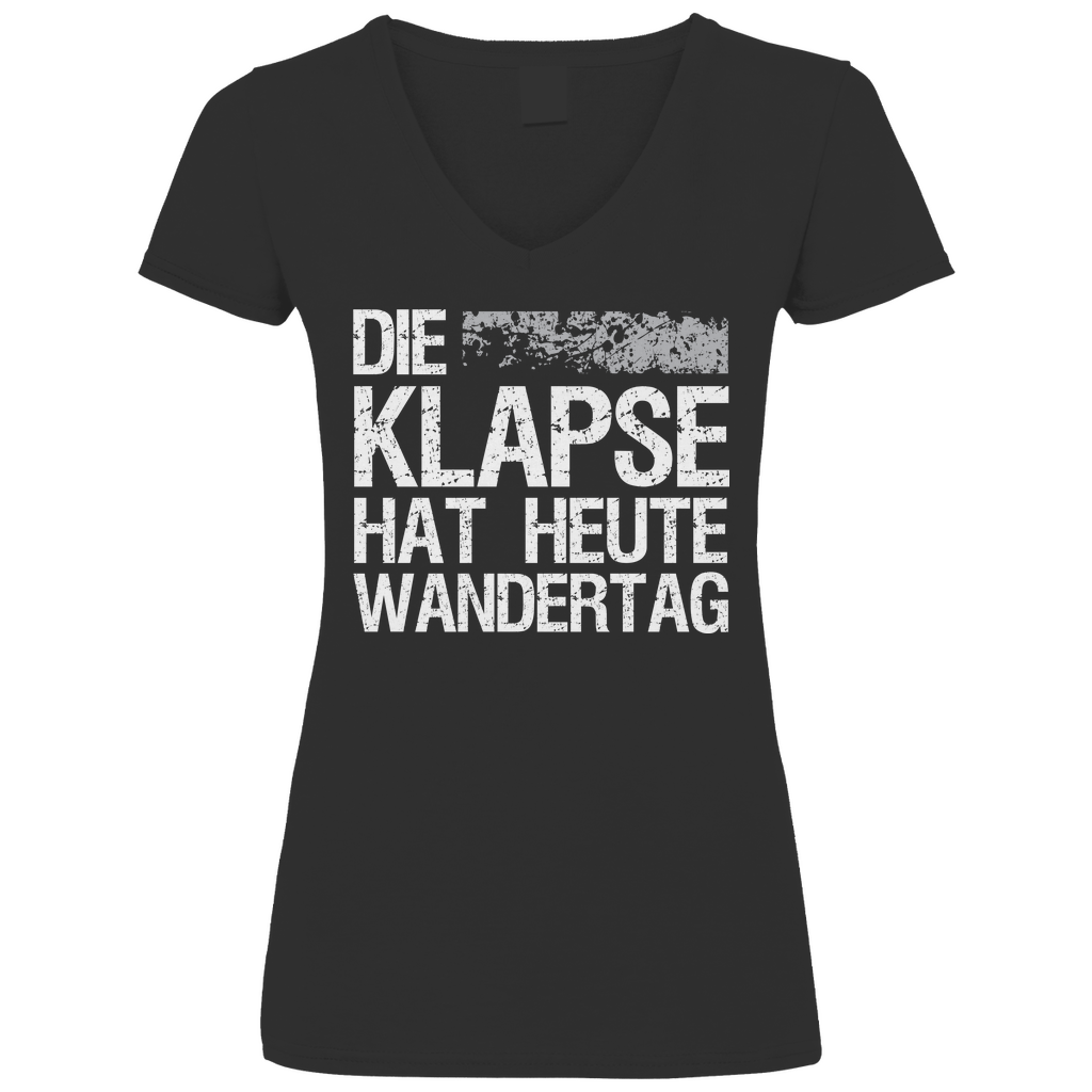Die Klapse hat heute Wandertag - V-Neck Damenshirt Black