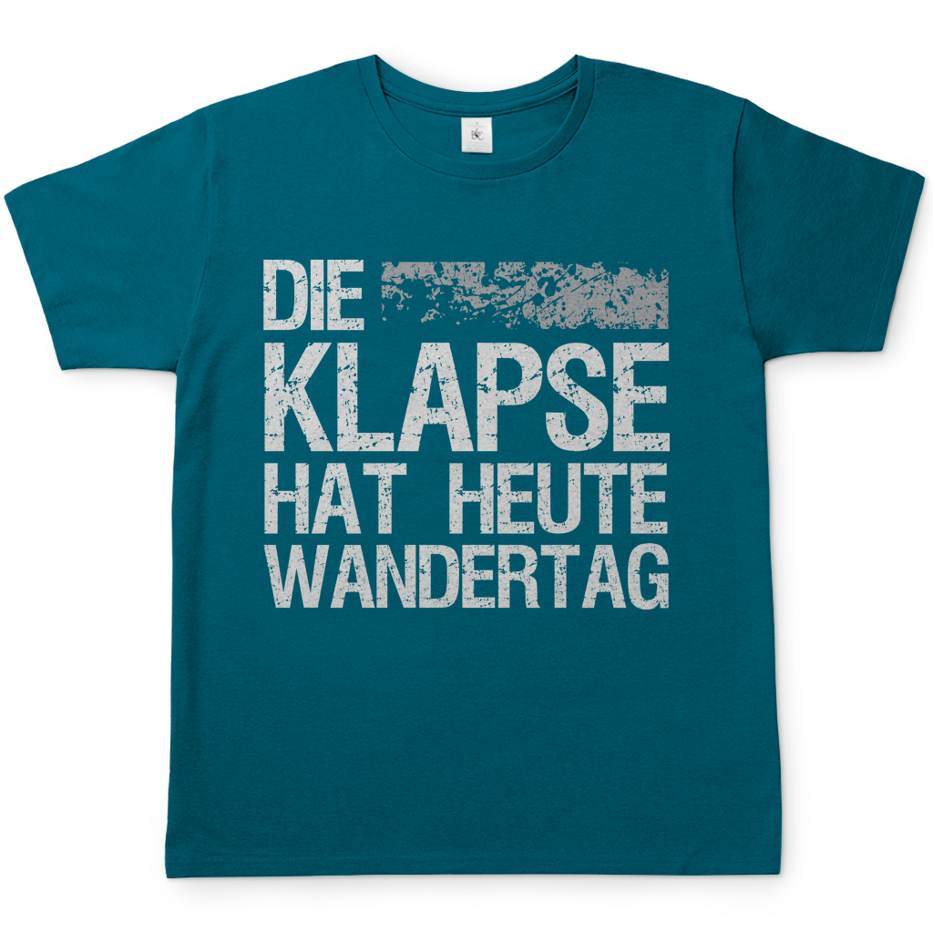 Die Klapse hat heute Wandertag - Herren Shirt Diva Blue