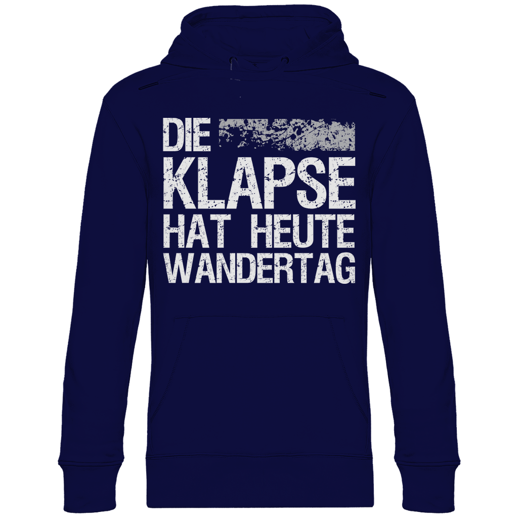Die Klapse hat heute Wandertag - Unisex Hoodie Navy Blue