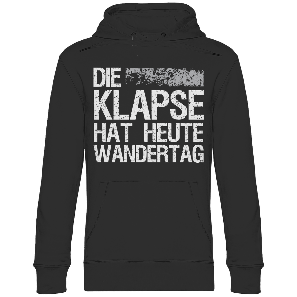 Die Klapse hat heute Wandertag - Unisex Hoodie Black