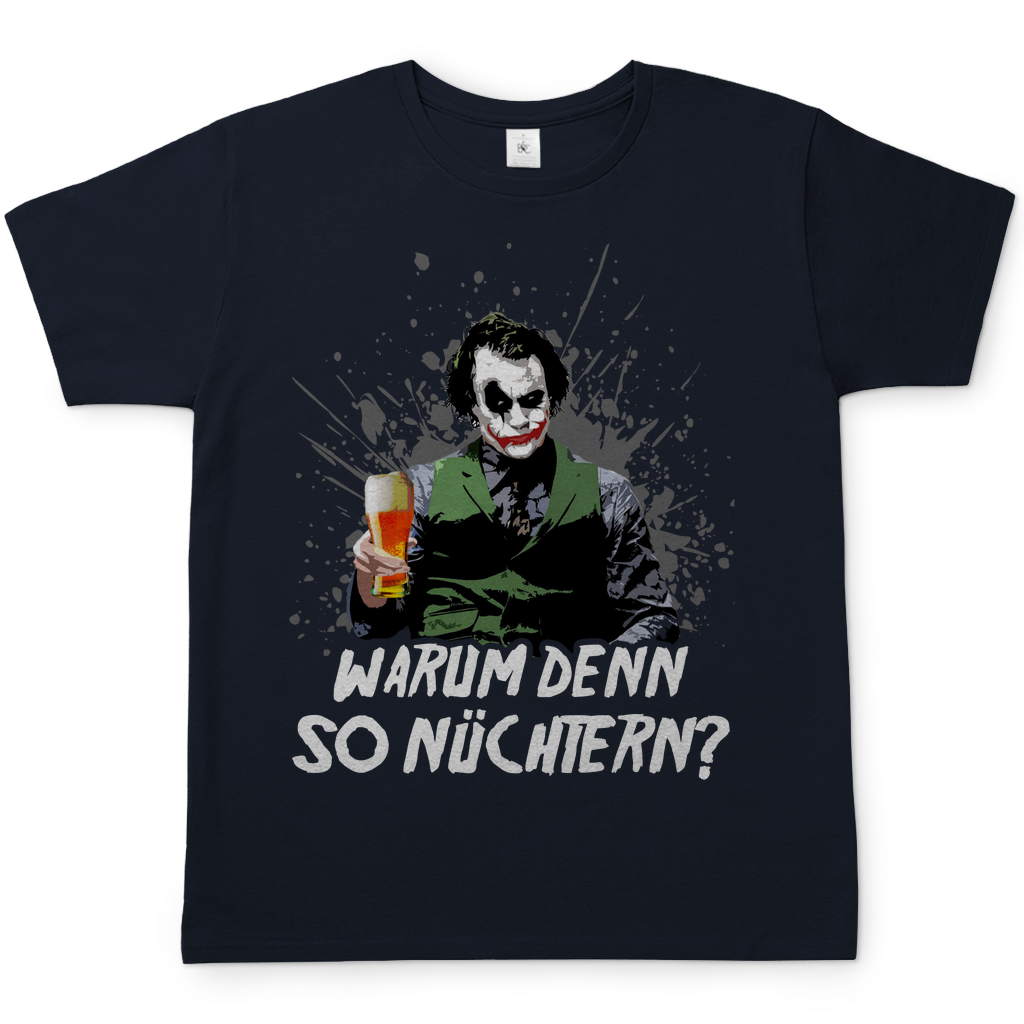 Warum denn so nüchtern? Joker - Herren Shirt Navy