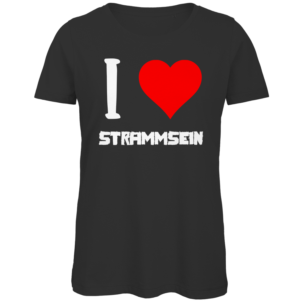 I love Strammsein - Damen Premium Bio T-Shirt Black