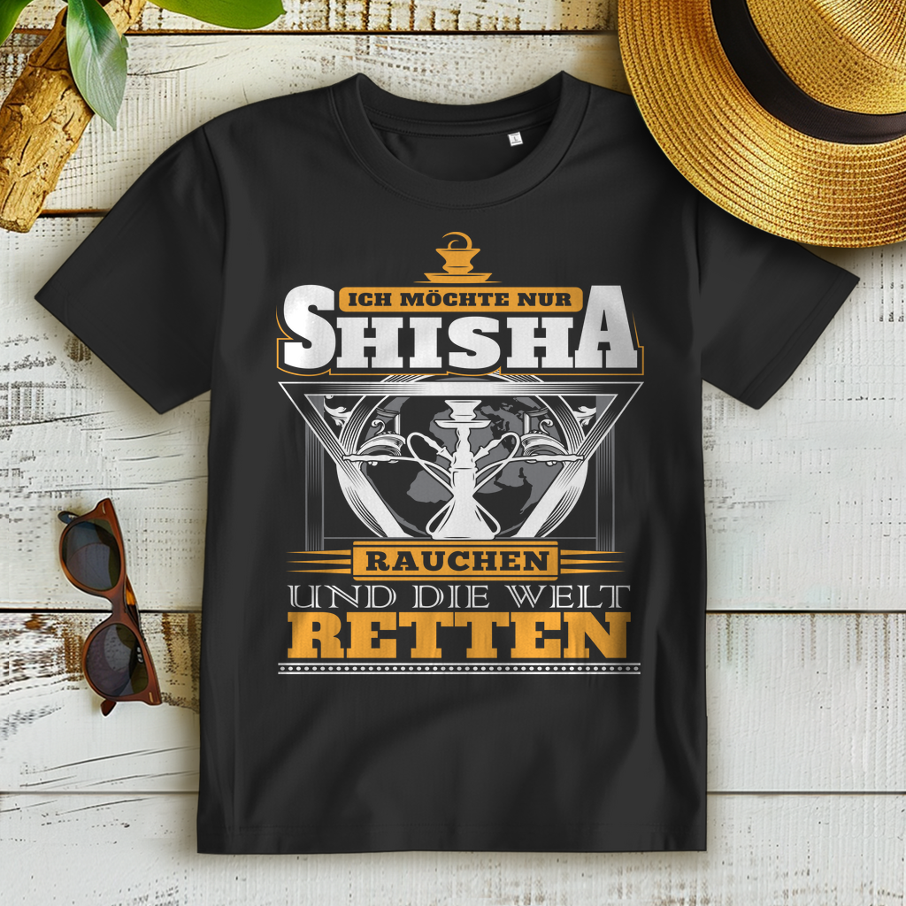 Shisha Shirt Damen – Ich möchte nur Shisha rauchen und die Welt retten