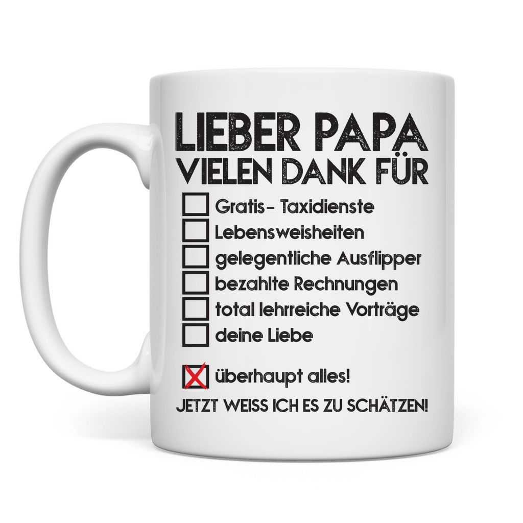 Lieber Papa vielen dank für überhaupt alles! - Tasse White