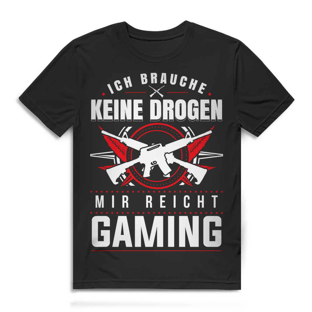 Shooter Shirt Herren – Ich brauche keine Drogen mir reicht Gaming – Funshirt Black