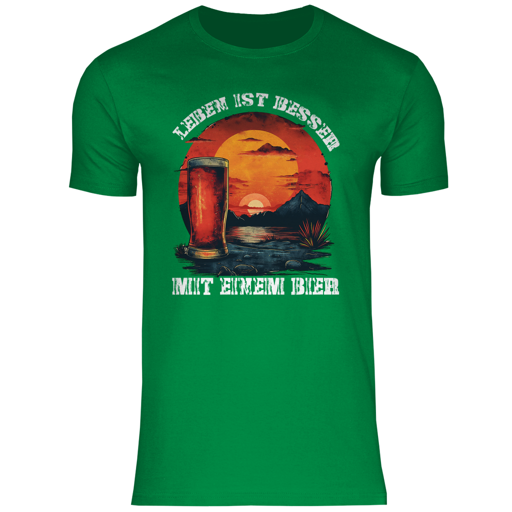Leben ist besser mit einem Bier - Herren Shirt Kelly Green