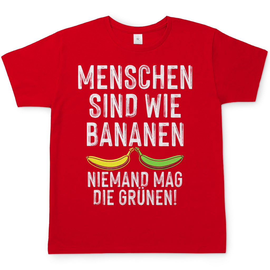 Menschen sind wie Bananen niemand mag die Grünen - Herren Shirt Red