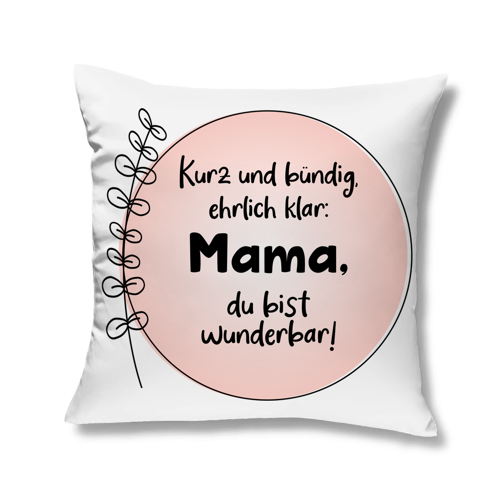 Mama du bist wunderbar! - Kopfkissen White 40x40