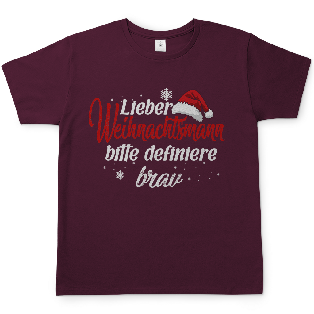 Lieber Weihnachtsmann Partnerlook - bitte definiere brav - Herren Shirt Burgundy
