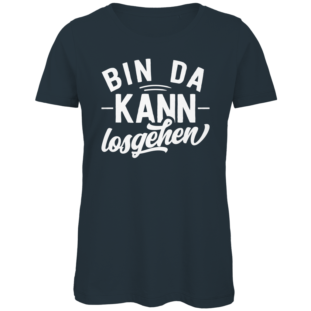 Bin da kann losgehen - Damen Premium Bio T-Shirt Dark Grey