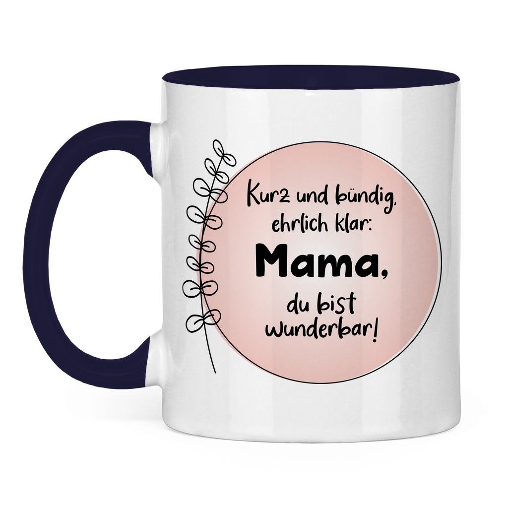 Mama du bist wunderbar! - Tasse zweifarbig Navy