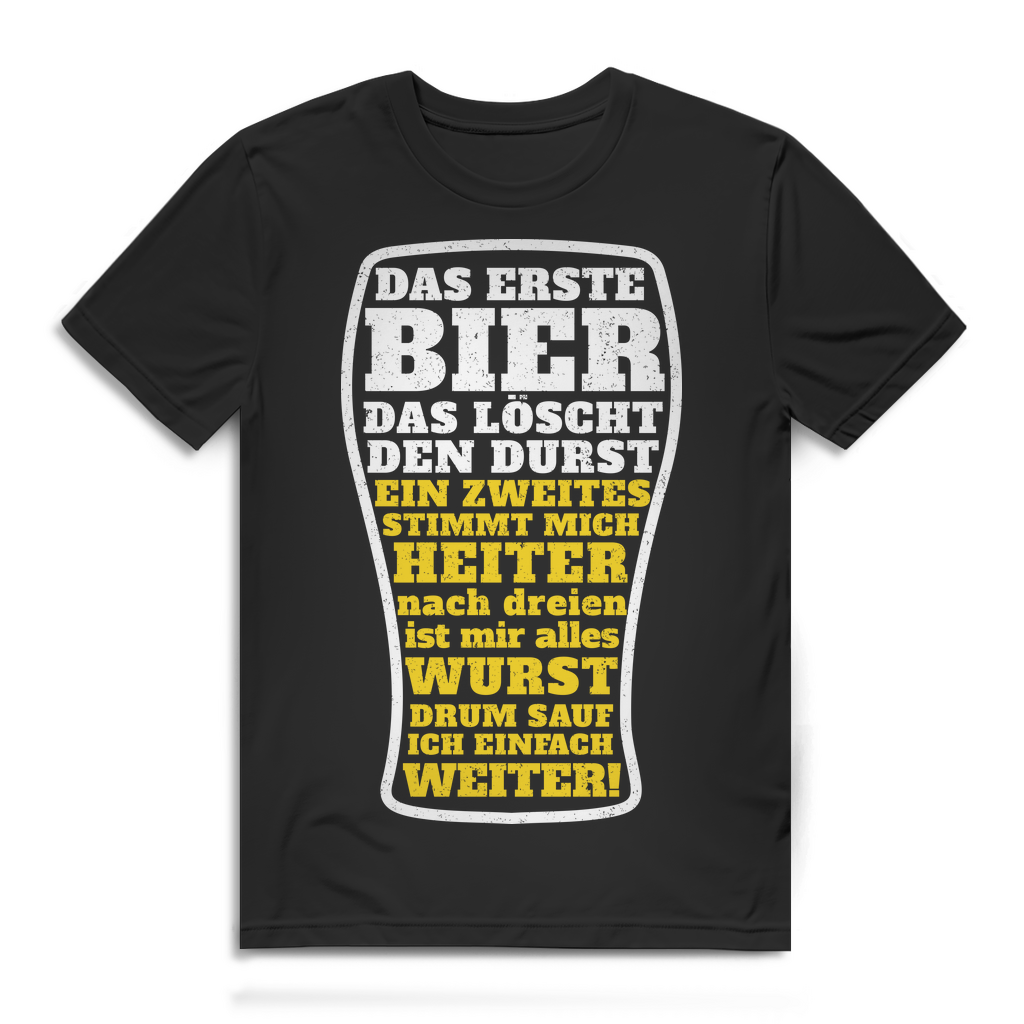 Das erste Bier löscht den Durst – Herren Funshirt für Bierliebhaber & Feste Black
