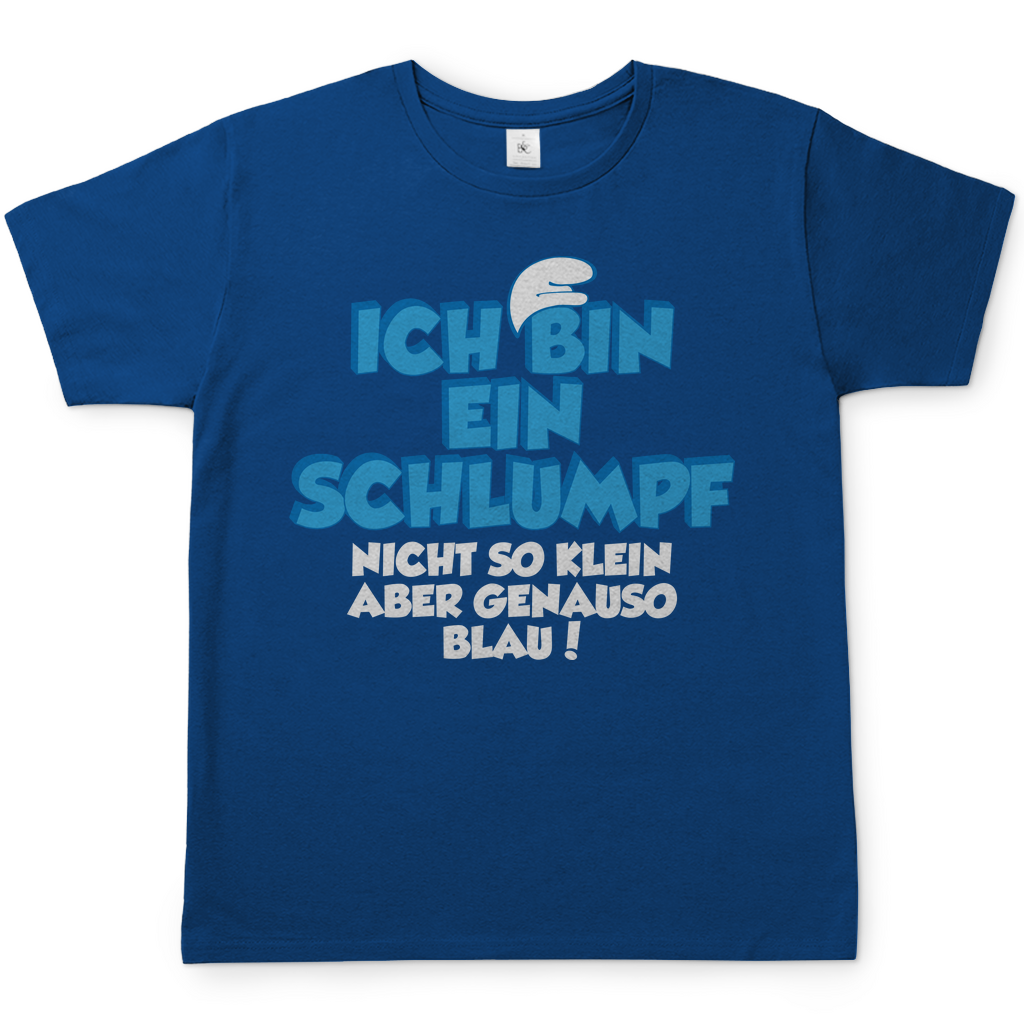 Ich bin ein Schlumpf nicht so klein aber genauso blau - Herren Shirt