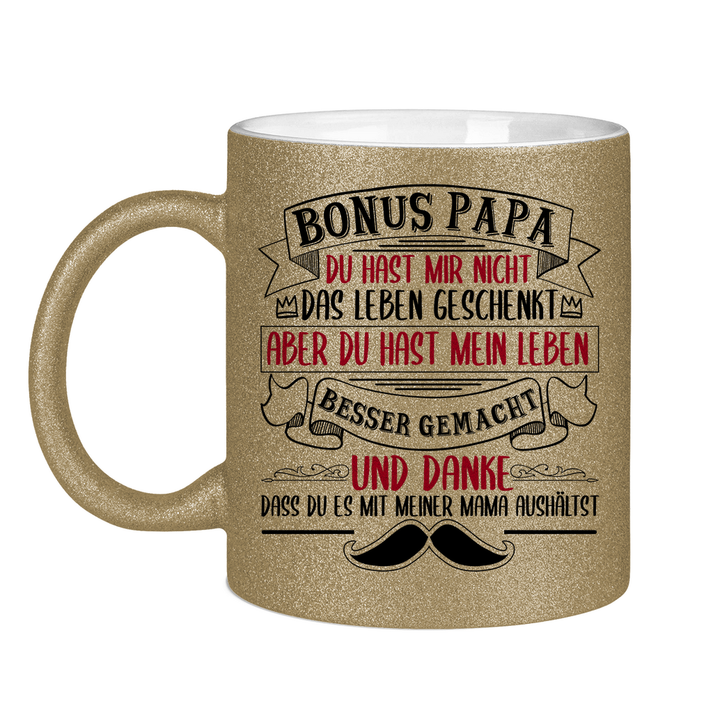 Bonus Papa danke dass du es mit meiner Mama aushältst - Glitzertasse Dark Gold Glitter One size