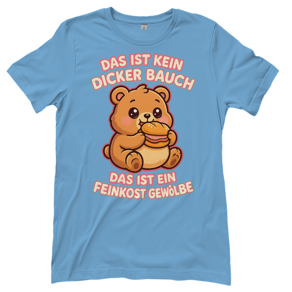 Damen T-Shirt Das Ist Kein Dicker Bauch Das Ist Ein Feinkost Gewölbe Teddybär Sky Blue