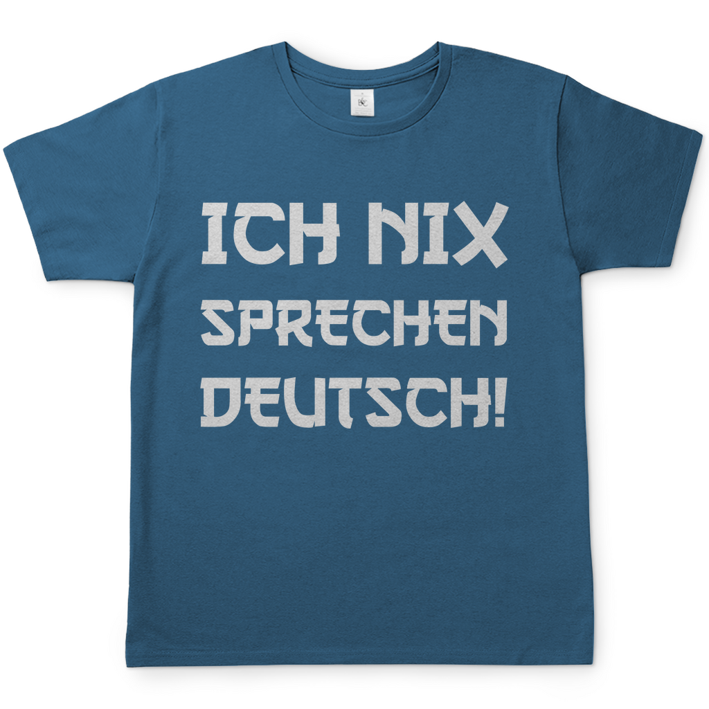 Ich nix sprechen Deutsch! - Herren Shirt Stone Blue
