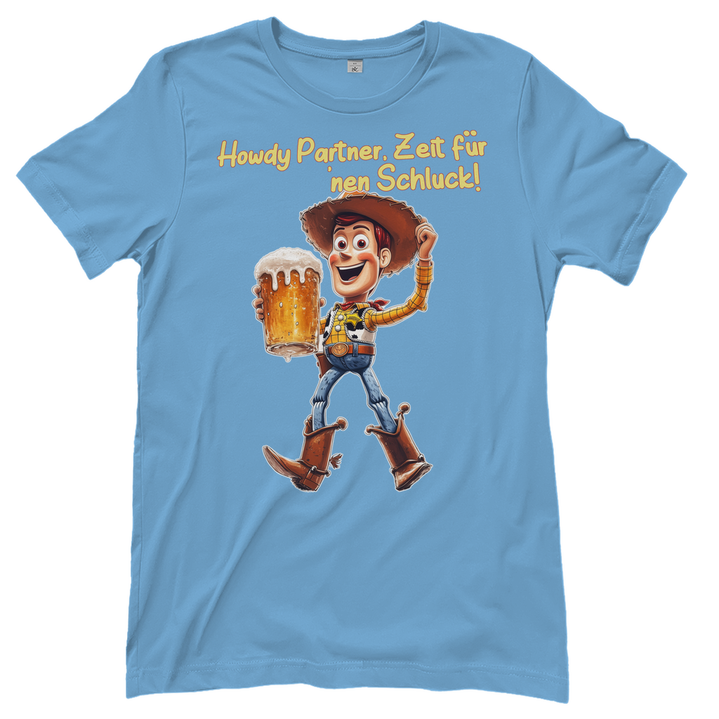 Howdy Partner Zeit für nen Schluck - Woody Toy Story - Damenshirt Sky Blue