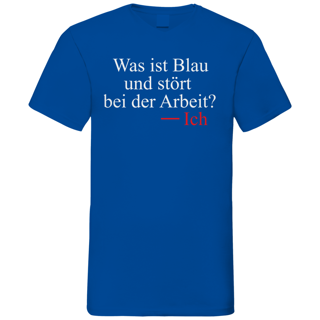 Was ist blau und stört bei der Arbeit - Herren V-Neck Shirt