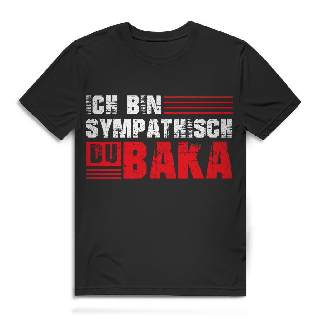 Ich bin sympathisch du Baka – Herren Premium Bio T‑Shirt Anime Spruch Funny Black
