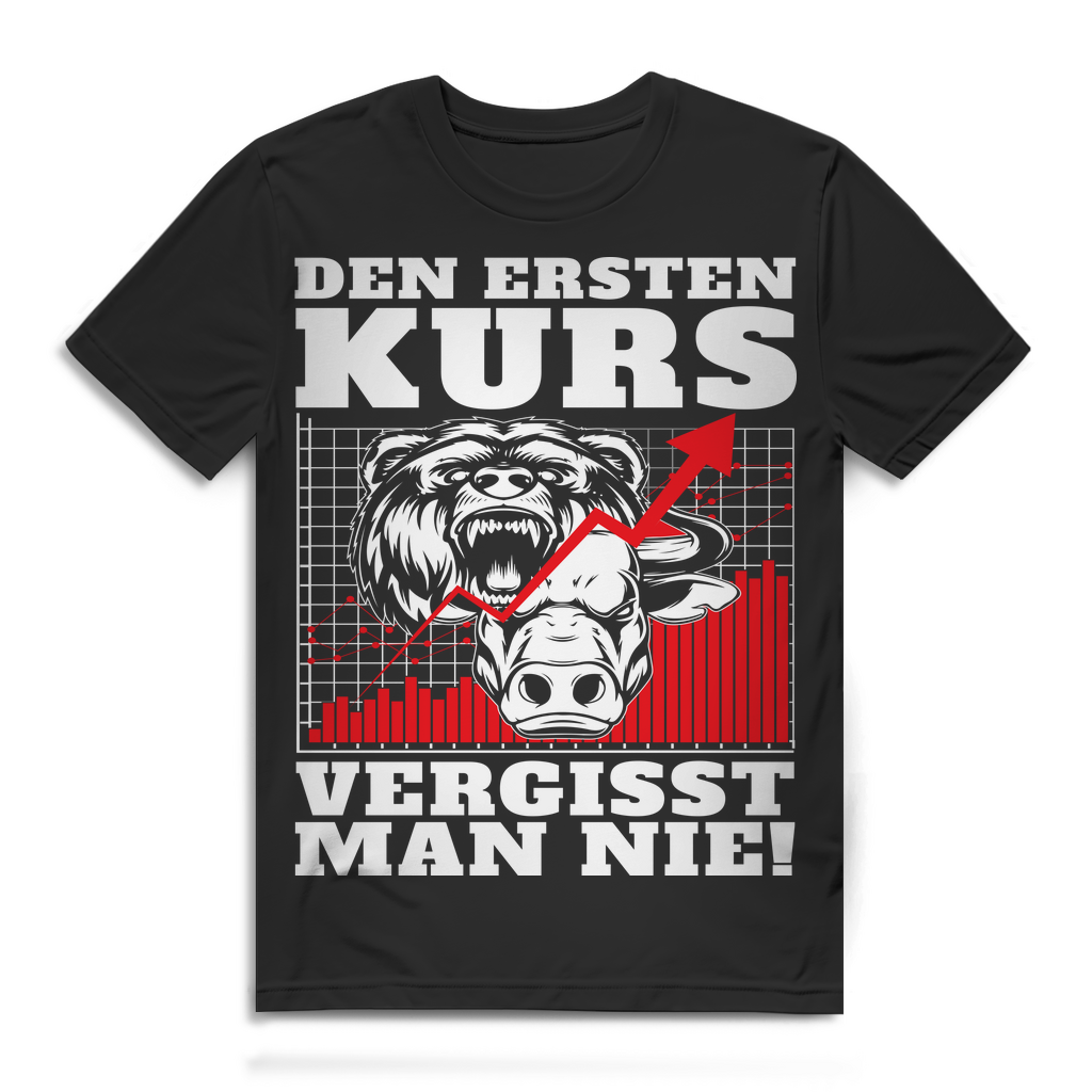 Herren T-Shirt Den ersten Kurs vergisst man nie Aktien Trader Black
