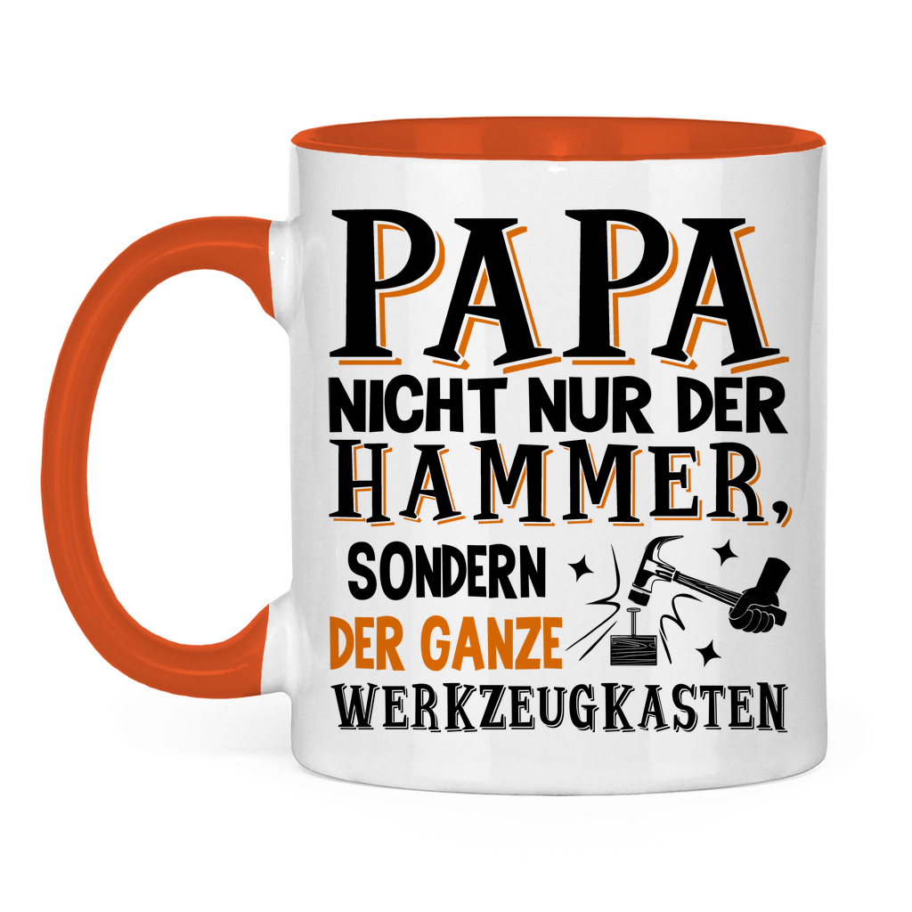 Papa nicht nur der Hammer sondern der ganze Werkzeugkasten - Tasse zweifarbig Orange