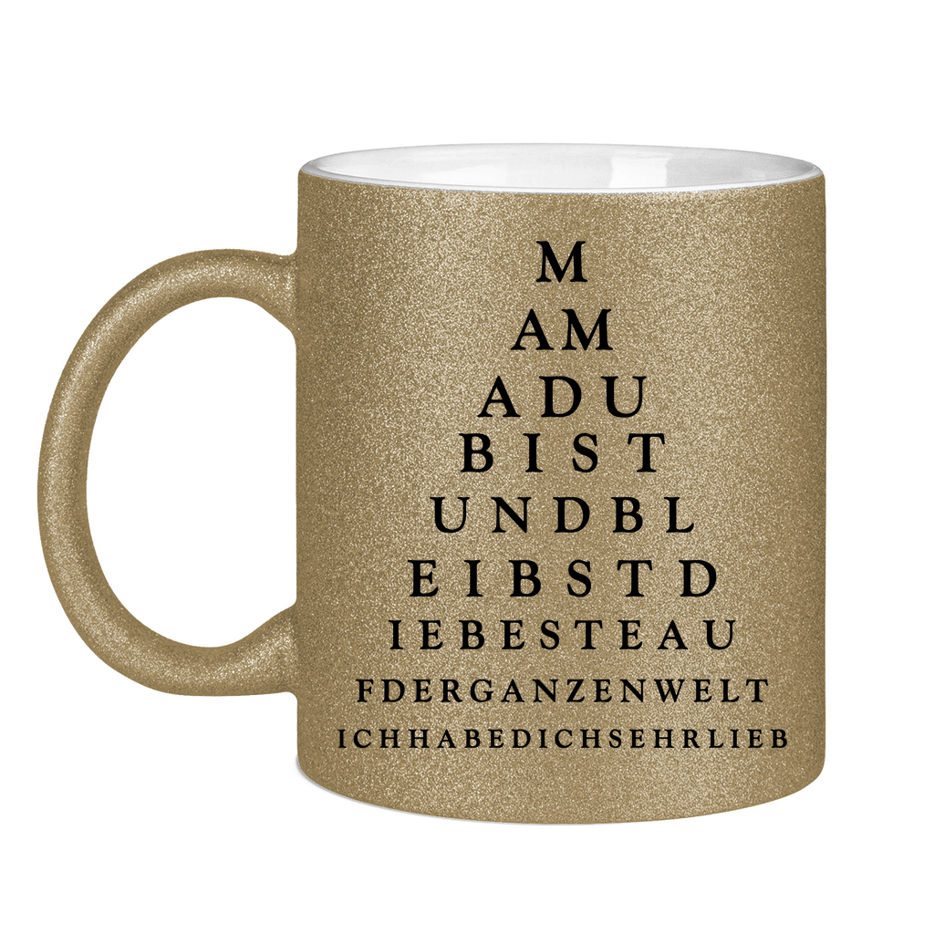 Mama du bist und bleibst die beste - Glitzertasse Dark Gold Glitter One size