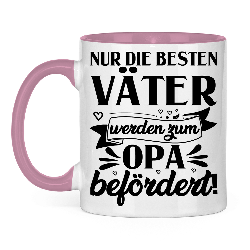 Nur die besten Väter werden zum Opa befördert! - Tasse zweifarbig Pink