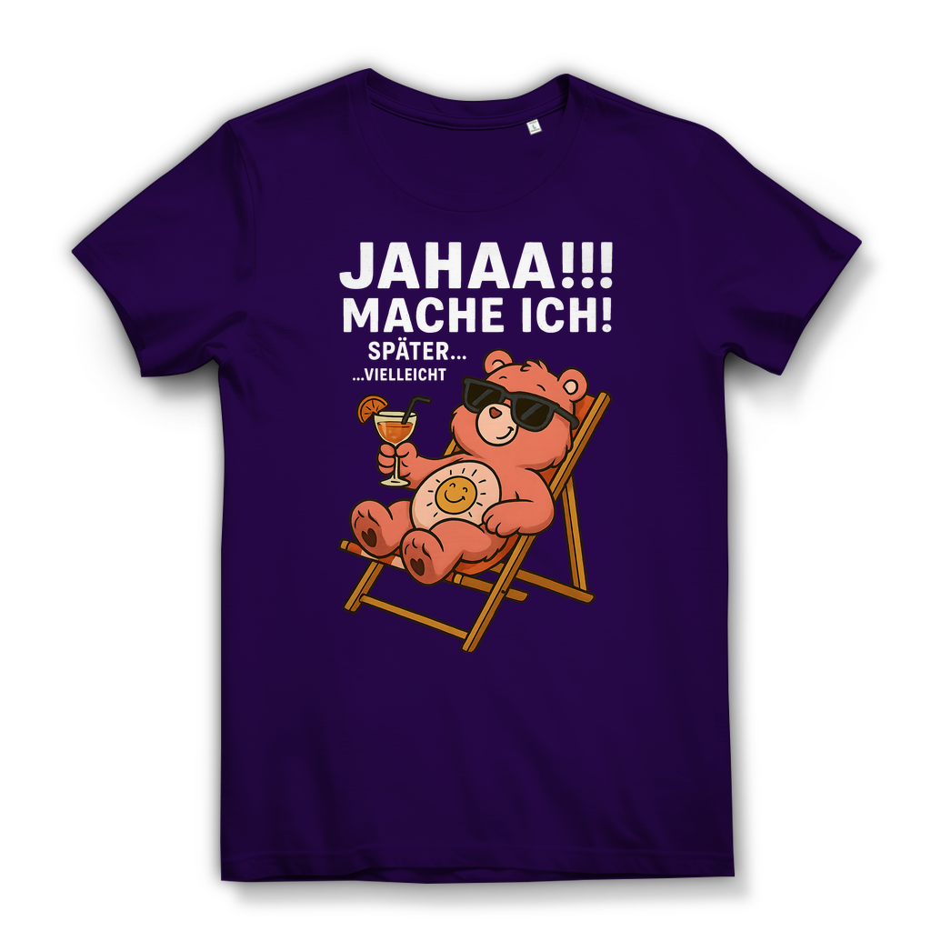 Damen Bio T-Shirt Jahaa Mache Ich Später Vielleicht Chill Bär Glücksbärchi Urban Purple