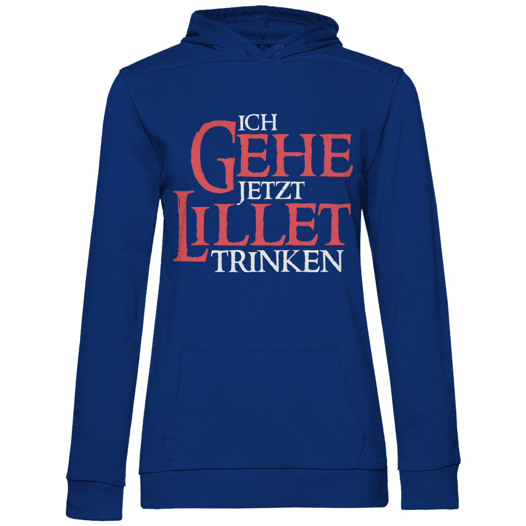 Ich gehe jetzt Lillet trinken - Beidseitiger Druck - Damen Hoodie Royal