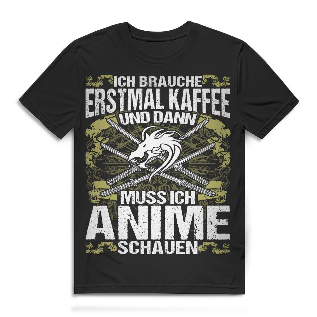 Herren T-Shirt Erstmal Kaffee und dann Anime schauen Otaku Shirt Bio Baumwolle Black