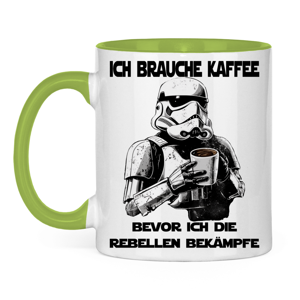 Ich brauche Kaffee bevor ich die Rebellen bekämpfe - Tasse zweifarbig Light Green