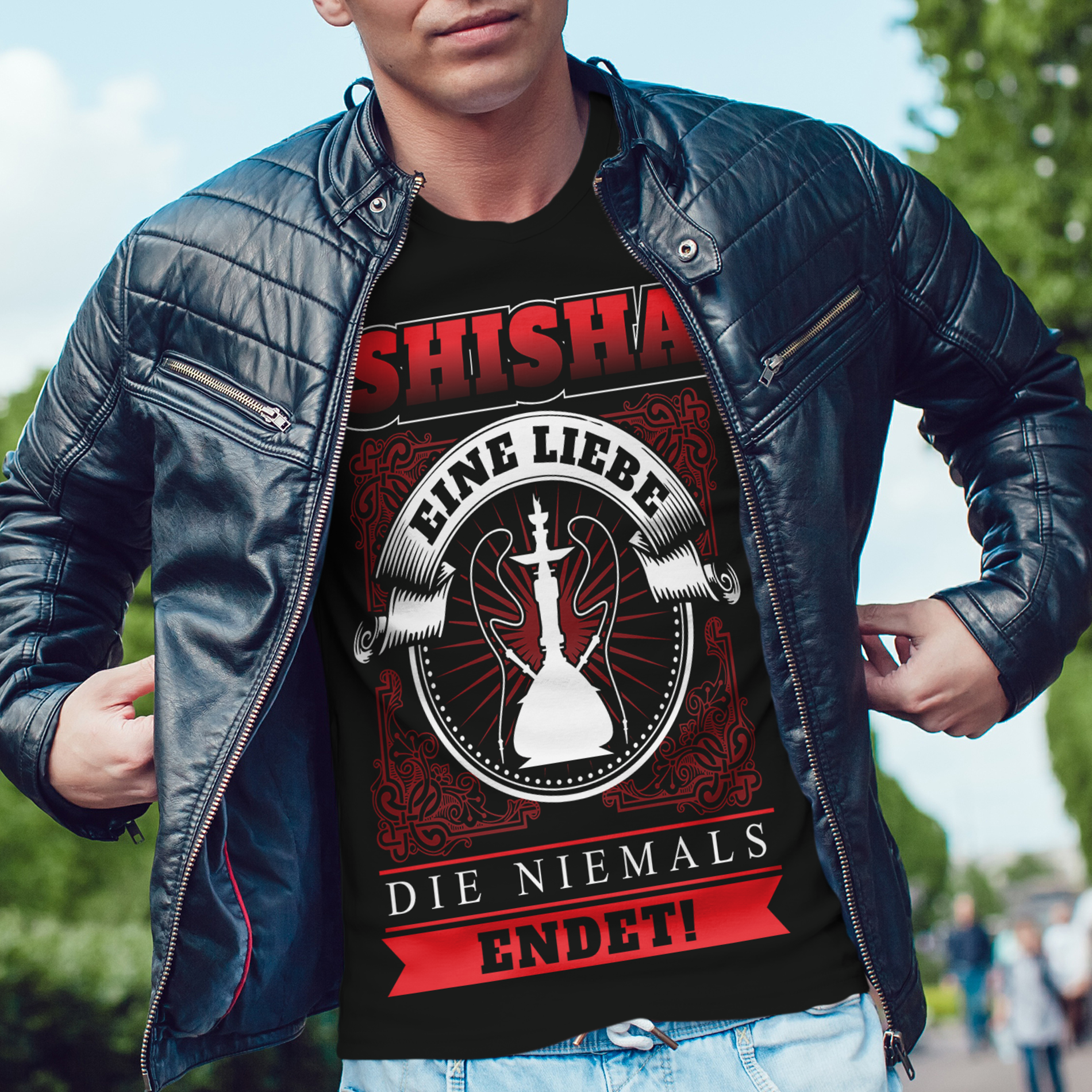 Shisha Shirt Männer – Eine Liebe die niemals endet – Wasserpfeifen Kult Design